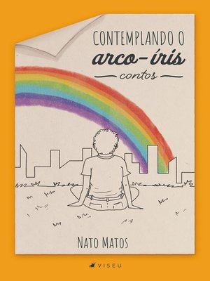 cover image of Contemplando o arco-íris